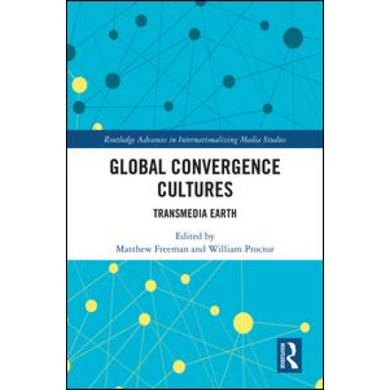 Global Convergence Cultures Global Convergence Cultures