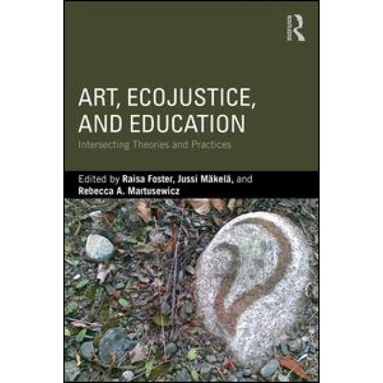 Art, EcoJustice, and Education