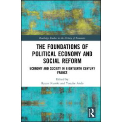 The Foundations of Political Economy and Social Reform The Foundations of Political Economy and Social Reform