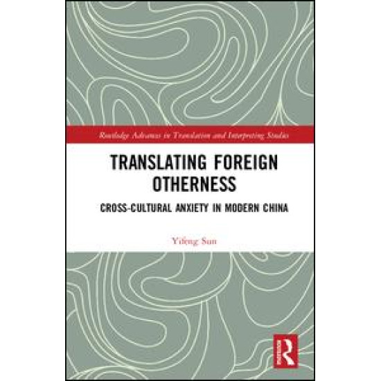 Translating Foreign Otherness