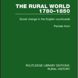 The Rural World 1780-1850