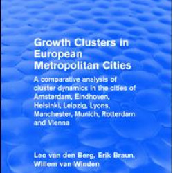 Growth Clusters in European Metropolitan Cities Growth Clusters in European Metropolitan Cities