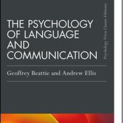 The Psychology of Language and Communication
