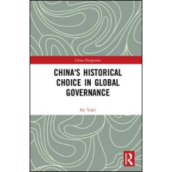 China's Historical Choice in Global Governance China's Historical Choice in Global Governance