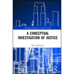 A Conceptual Investigation of Justice
