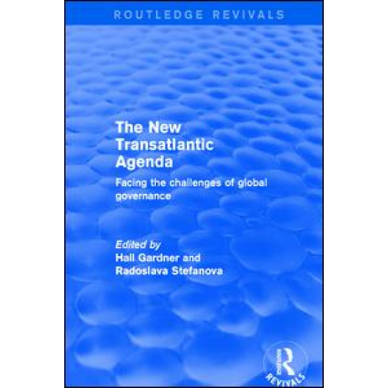 Revival: The New Transatlantic Agenda (2001) Revival: The New Transatlantic Agenda (2001)