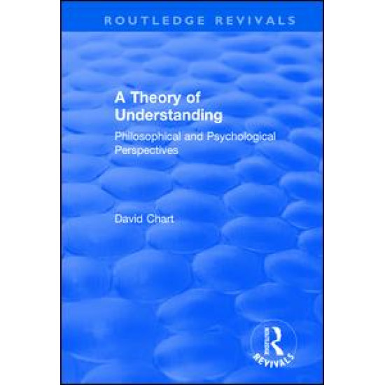 A Theory of Understanding A Theory of Understanding