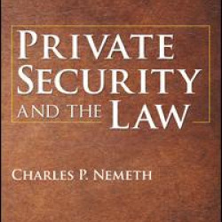 Private Security and the Law, 5th Edition