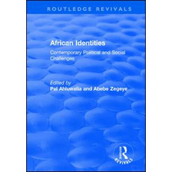 African Identities: Contemporary Political and Social Challenges African Identities: Contemporary Political and Social Challenges