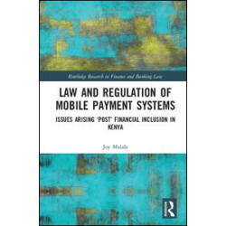 Law and Regulation of Mobile Payment Systems Law and Regulation of Mobile Payment Systems