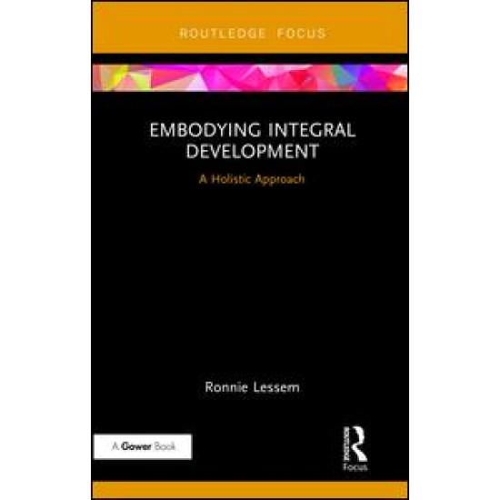 Embodying Integral Development