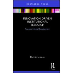 Innovation Driven Institutional Research Innovation Driven Institutional Research