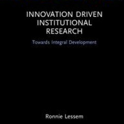 Innovation Driven Institutional Research Innovation Driven Institutional Research