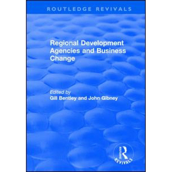 Regional Development Agencies and Business Change
