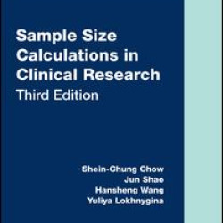 Sample Size Calculations in Clinical Research Sample Size Calculations in Clinical Research