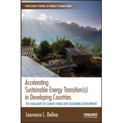 Accelerating Sustainable Energy Transition(s) in Developing Countries Accelerating Sustainable Energy Transition(s) in Developing Countries