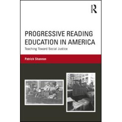 Progressive Reading Education in America Progressive Reading Education in America