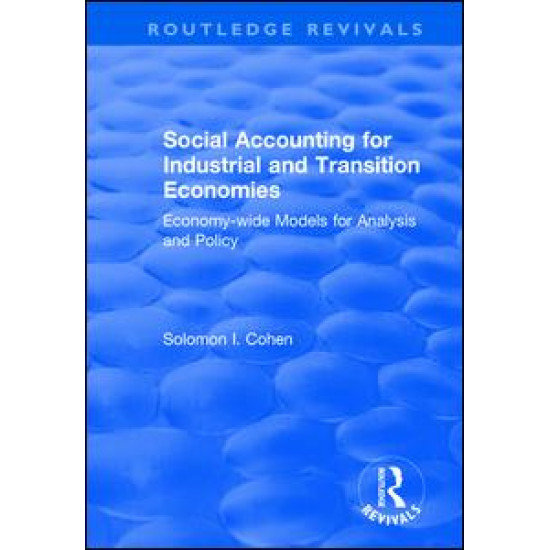 Social Accounting for Industrial and Transition Economies