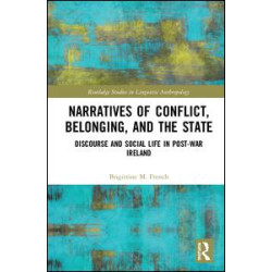 Narratives of Conflict, Belonging, and the State