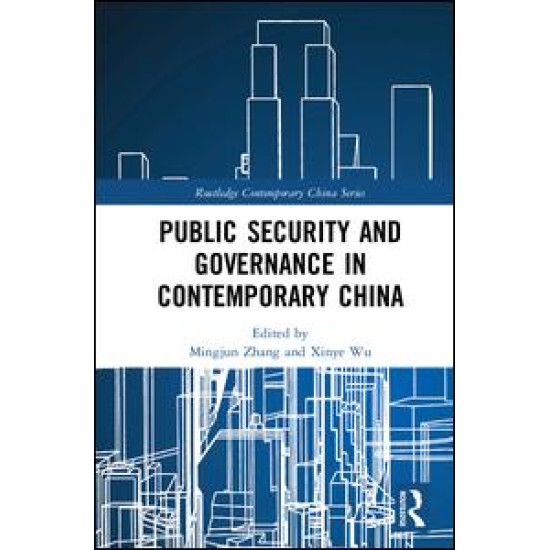 Public Security and Governance in Contemporary China