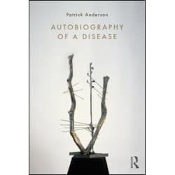 Autobiography of a Disease