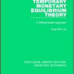 Temporary Monetary Equilibrium Theory