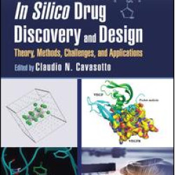 In Silico Drug Discovery and Design