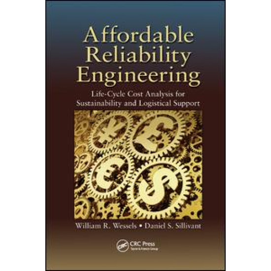 Affordable Reliability Engineering Affordable Reliability Engineering