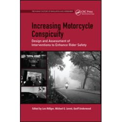 Increasing Motorcycle Conspicuity Increasing Motorcycle Conspicuity