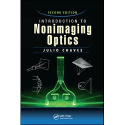 Introduction to Nonimaging Optics Introduction to Nonimaging Optics