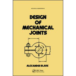 Design of Mechanical Joints Design of Mechanical Joints