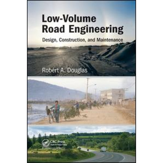 Low-Volume Road Engineering Low-Volume Road Engineering