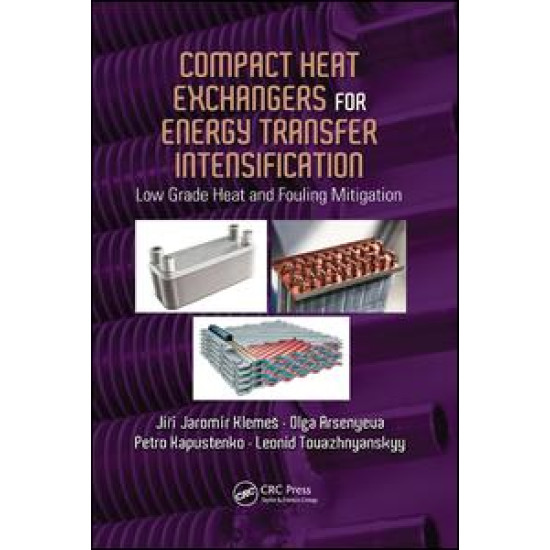 Compact Heat Exchangers for Energy Transfer Intensification Compact Heat Exchangers for Energy Transfer Intensification