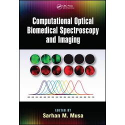 Computational Optical Biomedical Spectroscopy and Imaging