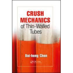 Crush Mechanics of Thin-Walled Tubes Crush Mechanics of Thin-Walled Tubes