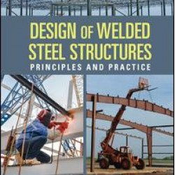 Design of Welded Steel Structures Design of Welded Steel Structures