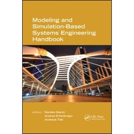 Modeling and Simulation-Based Systems Engineering Handbook Modeling and Simulation-Based Systems Engineering Handbook