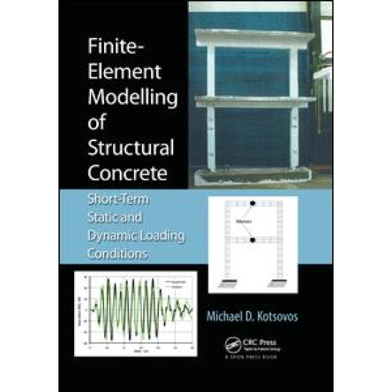 Finite-Element Modelling of Structural Concrete Finite-Element Modelling of Structural Concrete