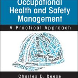 Occupational Health and Safety Management Occupational Health and Safety Management