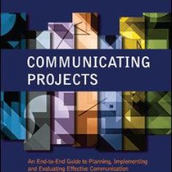 Communicating Projects Communicating Projects
