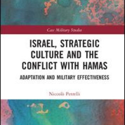 Israel, Strategic Culture and the Conflict with Hamas