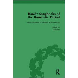 Bawdy Songbooks of the Romantic Period, Volume 1 Bawdy Songbooks of the Romantic Period, Volume 1