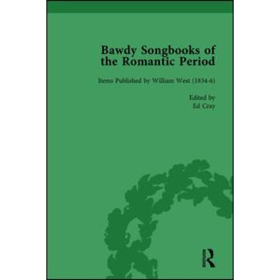 Bawdy Songbooks of the Romantic Period, Volume 1 Bawdy Songbooks of the Romantic Period, Volume 1