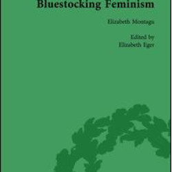 Bluestocking Feminism, Volume 1