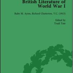 British Literature of World War I, Volume 2 British Literature of World War I, Volume 2