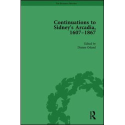 Continuations to Sidney's Arcadia, 1607–1867, Volume 2