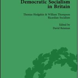 Democratic Socialism in Britain, Vol. 1 Democratic Socialism in Britain, Vol. 1