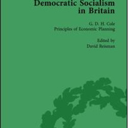 Democratic Socialism in Britain, Vol. 7 Democratic Socialism in Britain, Vol. 7