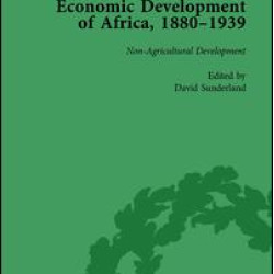 Economic Development of Africa, 1880-1939 vol 4