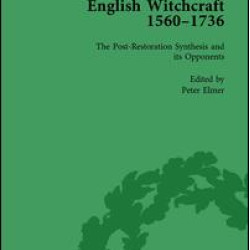 English Witchcraft, 1560-1736, vol 4